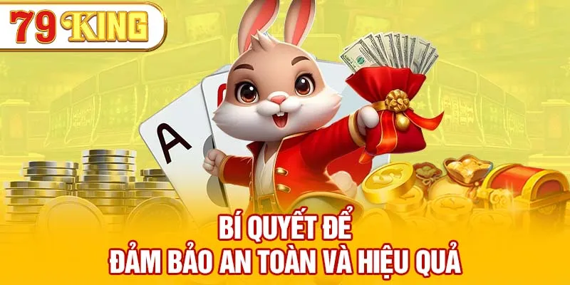 Bí quyết để hiệu quả đảm bảo an toàn khi rút tiền