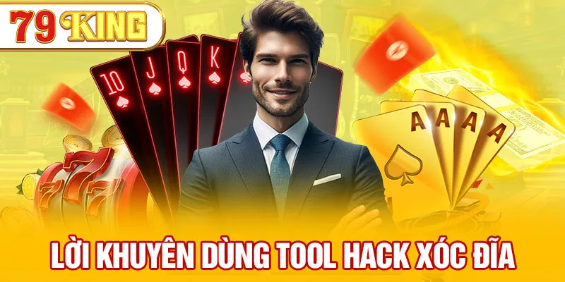 Lời khuyên dùng tool hack xóc đĩa